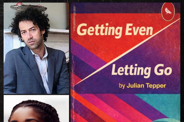 Julian Tepper in conversation with Max Maduka: Getting Even/Letting Go
