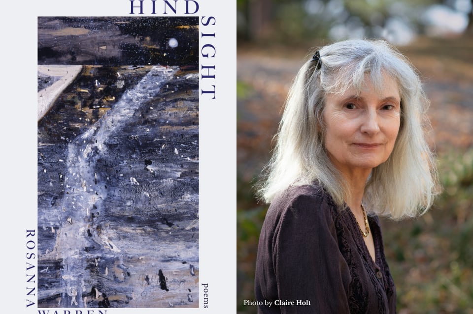 Rosanna Warren picture with image of Hindsight Poems book cover