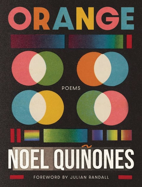 Orange poems by Noel Quinones with colorful circles and squares