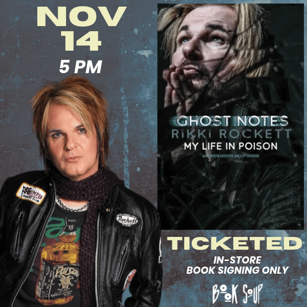TICKETED BOOK SIGNING: Rikki Rockett signs Ghost Notes: My Life in Poison
