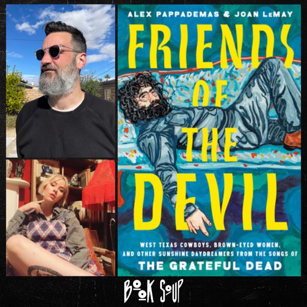 Alex Pappadamas & Joan Lemay Discuss & Sign Friends of the Devil