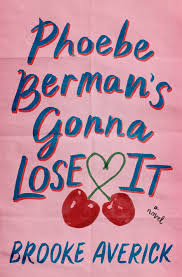 phoebe bermans gonna lose it