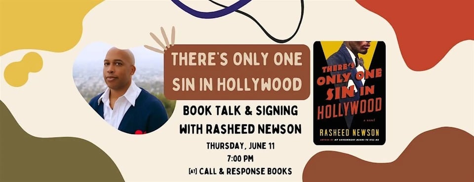 author rasheed newson photo with cover art of There's Only One Sin in Hollywood