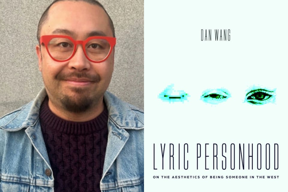 Dan Wang - "Lyric Personhood" - Daniel Morgan
