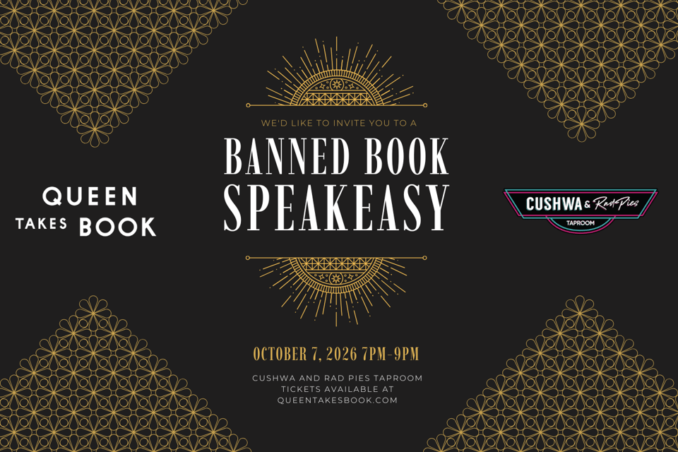 Banned Books Speakeasy at Cushwa & Rad Pies Taproom on Wednesday, October 7th from 7pm to 9pm. Tickets are $10 and proceeds are donated to Unite Against Book Bans and the Maryland Library Association.