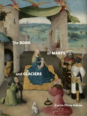The Book of Marys and Glaciers cover